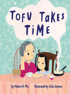 cover image of Tofu Takes Time
